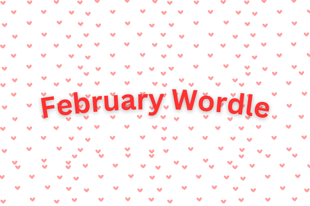 February Wordle